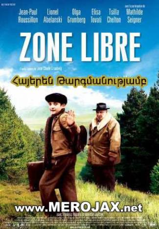 Ազատ Երկիր / Zone Libre (Հայերեն)