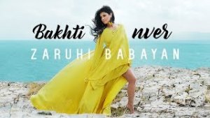 Zaruhi Babayan - Bakhti Nver (2017)